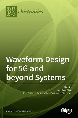 Waveform Design for 5G and beyond Systems(English, Hardcover, unknown)