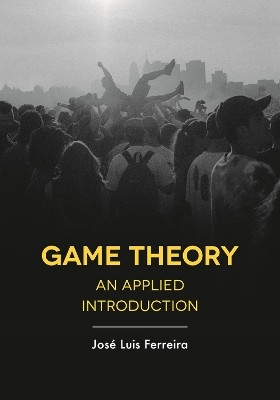 Game Theory(English, Paperback, Ferreira Jose Luis)