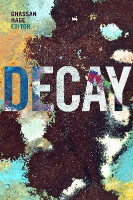 Decay(English, Hardcover, unknown)