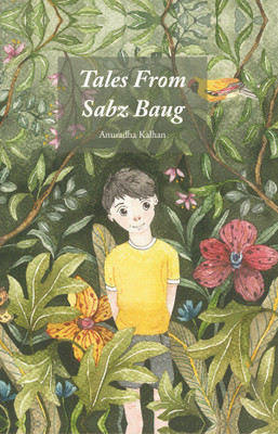 Tales From Sabz Baug(Paperback, Anuradha Kalhan)