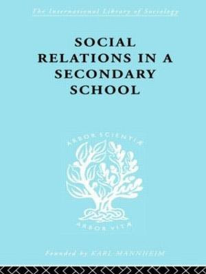 Social Relations in a Secondary School(English, Paperback, Hargreaves David H)