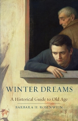 Winter Dreams(English, Hardcover, Rosenwein Barbara H. Professor)