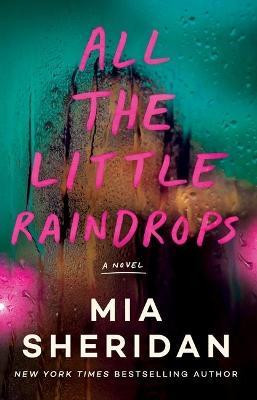 All the Little Raindrops(English, Paperback, Sheridan Mia)