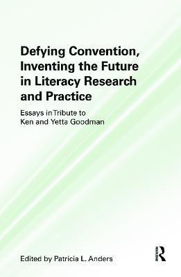Defying Convention, Inventing the Future in Literary Research and Practice(English, Hardcover, unknown)