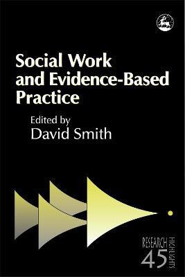 Social Work and Evidence-Based Practice(English, Paperback, unknown)