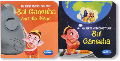 Navneet My First Mythology Tale Bal Ganesha and his Friend & Bal Ganesha Children Classics Vocabulary Words- With Colourful Illustrations- Best collection of short stories  - Navneet My First Mythology Tale Bal Ganesha and his Friend & Bal Ganesha Children Classics Vocabulary Words(Board Book, Navne
