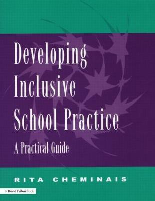 Developing Inclusive School Practice(English, Paperback, Cheminais Rita)