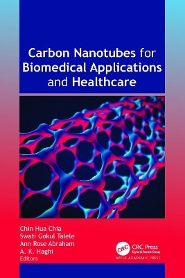 Carbon Nanotubes for Biomedical Applications and Healthcare(English, Hardcover, unknown)