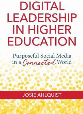 Digital Leadership in Higher Education(English, Paperback, Ahlquist Josie)