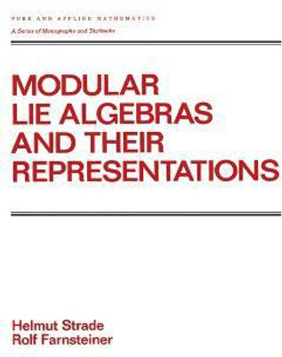 Modular Lie Algebras and their Representations(English, Electronic book text, Strade H.)