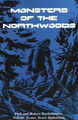 Monsters of the Northwoods(English, Paperback, unknown)