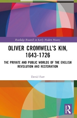Oliver Cromwell's Kin, 1643-1726(English, Paperback, Farr David)