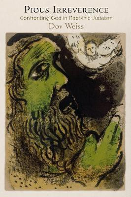 Pious Irreverence(English, Hardcover, Weiss Dov)