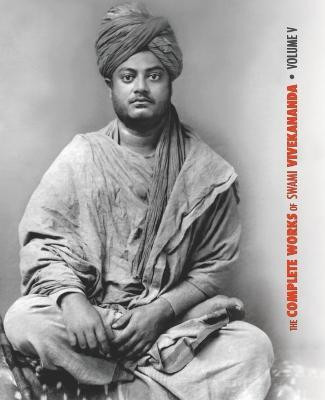The Complete Works of Swami Vivekananda - Volume 5(English, Paperback, Swami Vivekananda)