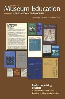 Professionalizing Practice. A Critical Look at Recent Practice in Museum Education(English, Paperback, unknown)