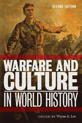 Warfare and Culture in World History, Second Edition(English, Electronic book text, unknown)