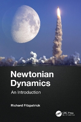 Newtonian Dynamics(English, Paperback, Fitzpatrick Richard)