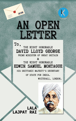 An Open Letter To David Lloyd George & Edwin Samuel Montague(Paperback, Lala Lajpat Rai)
