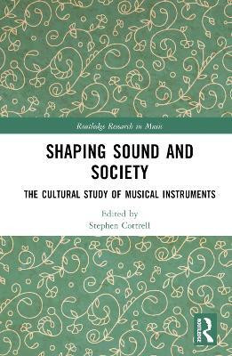 Shaping Sound and Society(English, Hardcover, unknown)