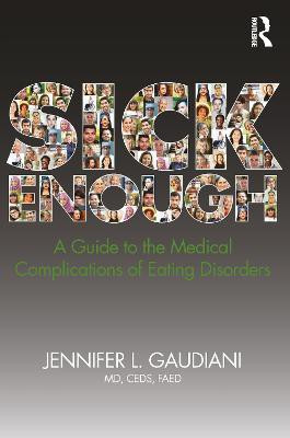 Sick Enough(English, Electronic book text, Gaudiani Jennifer L.)