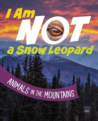 I Am Not a Snow Leopard(English, Paperback, Bolte Mari)