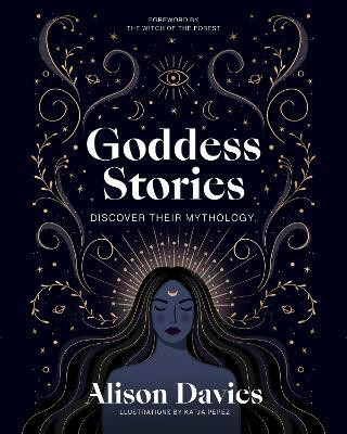 Goddess Stories(English, Hardcover, Davies Alison)