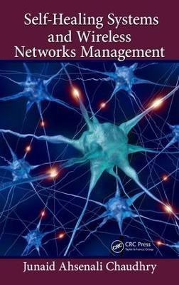 Self-Healing Systems and Wireless Networks Management(English, Electronic book text, Chaudhry Junaid Ahsenali)