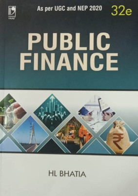 PUBLIC FINANCE(Paperback, HL BHATIA)