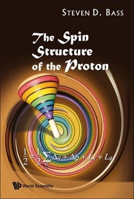 Spin Structure Of The Proton, The(English, Paperback, Bass Steven D)