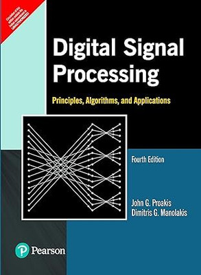 Digital Signal Processing, 4e(Paperback, John G. Proakis)