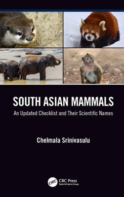 South Asian Mammals(English, Hardcover, Srinivasulu Chelmala)