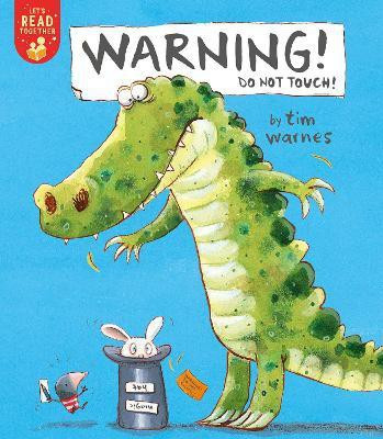 Warning! Do Not Touch!(English, Paperback, Warnes Tim)
