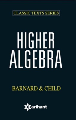 Higher Algebra (Pre-owned)(Book, Child, Barnard)