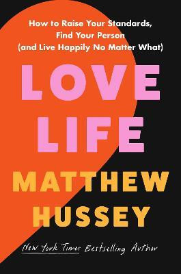Love Life(English, Hardcover, Hussey Matthew)