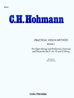 Practical Violin Method - Book I: Essential Guide for Beginner Violinists | Comprehensive Violin Technique & Exercises(Paperback, C.H. Hohmann)