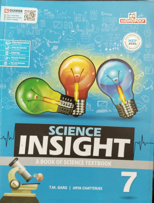 Science Insight A Book of Science Textbook Class 7(Paperback, T.M.Garg, Arya Chatterjee)