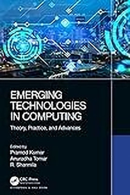 Emerging Technologies in Computing(English, Paperback, unknown)