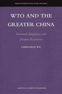 WTO and the Greater China(English, Electronic book text, Wu Chien-Huei)