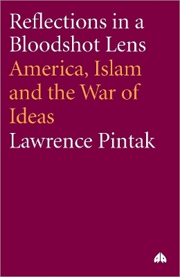 Reflections in a Bloodshot Lens(English, Hardcover, Pintak Lawrence)