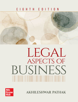 Legal Aspects of Business | 8th Edition(Paperback, Akhileshwar Pathak)