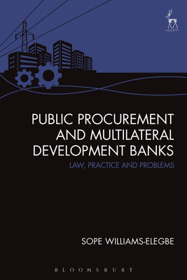 Public Procurement and Multilateral Development Banks(English, Hardcover, Williams Sope)
