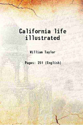 California life illustrated [Hardcover](Hardcover, William Taylor)