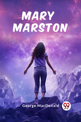 Mary Marston (Edition2024)(English, Paperback, MacDonald George)