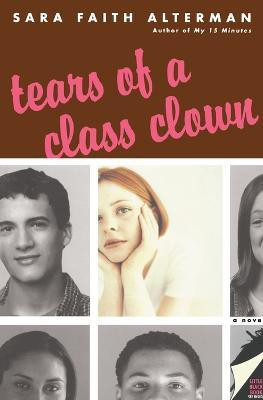 Tears of a Class Clown(English, Paperback, Alterman Sara Faith)