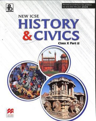 Fbc-New Icse History & Civics Cl 10 (24)(Paperback, Macmillan Publication)