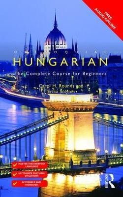 Colloquial Hungarian(English, Paperback, Rounds Carol)