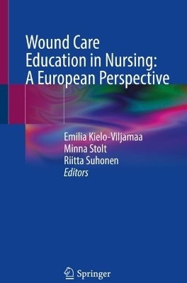 Wound Care Education in Nursing: A European Perspective(English, Paperback, unknown)