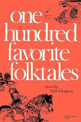 One Hundred Favorite Folktales(English, Paperback, unknown)
