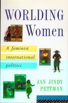 Worlding Women(English, Paperback, Pettman Jan Jindy)
