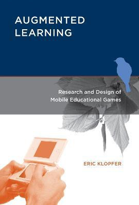 Augmented Learning(English, Hardcover, Klopfer Eric)